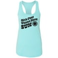 thumbnail image 1 of Girls Just Wanna Have Sun Sun Racerback Tank, 1 of 3