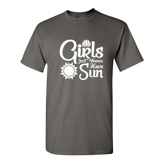 Girls Just Wanna Sarcastic Humor Graphic Tees Gift For Mens Novelty Funny T Shirt