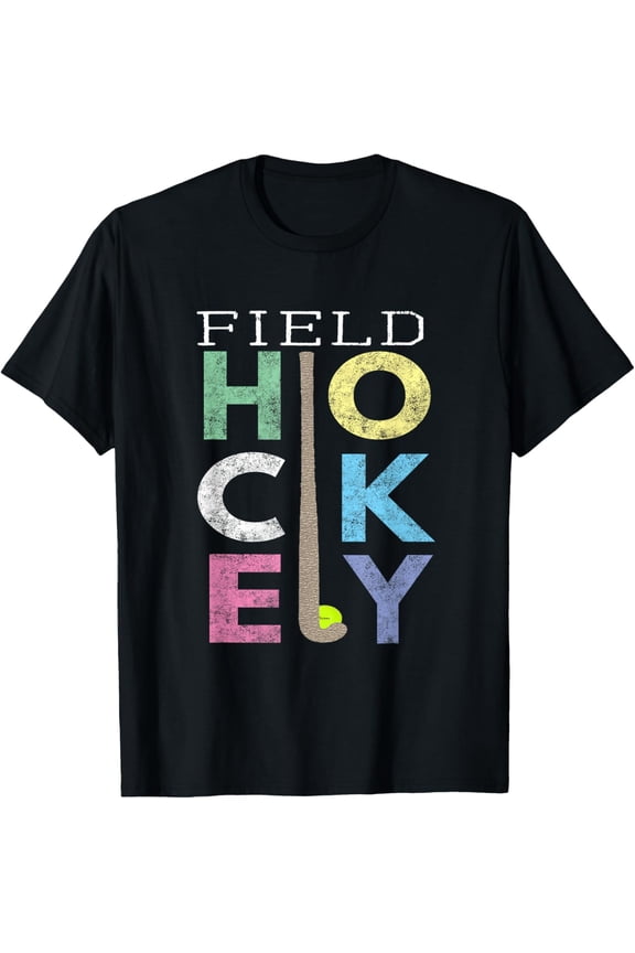 Girls Love Field Hockey Fun Birthday Gift product T-ShirtMen and women, Black T-shirt, size: Extra large S-4XL