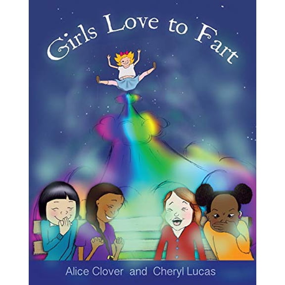 Pre-Owned Girls Love to Fart (Paperback) 1916482619 9781916482616
