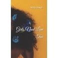 thumbnail image 1 of Girls Need Love Too (Paperback), 1 of 1