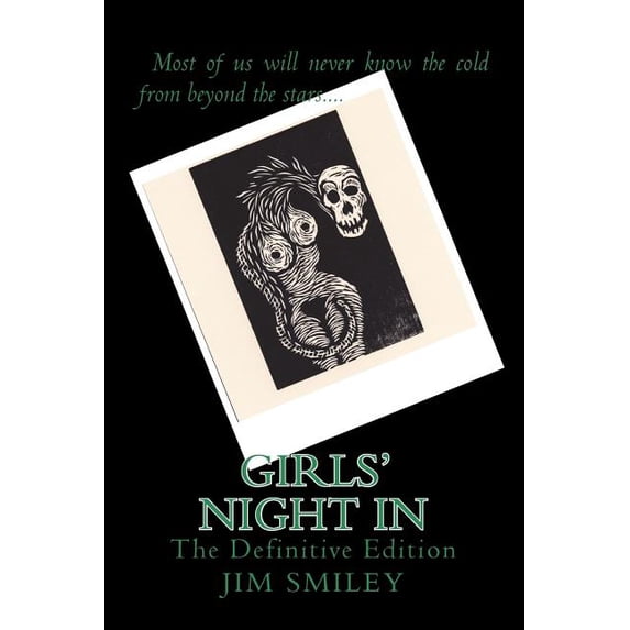Girls Night In: The Definitive Edition Paperback Jim Smiley