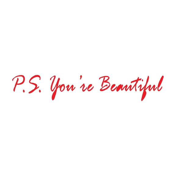 Girls P.s. You're Beautiful Beautiful Quote Wall Decal Decoration Feel Good Compliments You're Beautiful Kind Quote Lasts Years and Easily Removable - Size: 10 In(W) x 2 In(H)