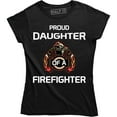 thumbnail image 1 of Girls Proud Daughter of a Firefighter Women Dad Fireman T-Shirt, 1 of 4