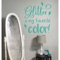 thumbnail image 1 of Girls Room Art Words Glitter Favorite Color Wall Decal Sticker Crafters Decor Quote 20x23-Inch Mint, 1 of 2