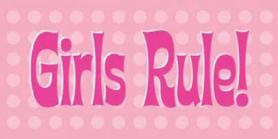 Girls Rule Canvas Art - Stephanie Marrott (24 x 48)