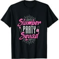 thumbnail image 1 of Girls Slumber Party Squad Sleepover Pajama Nails & Make up T-Shirt, 1 of 5
