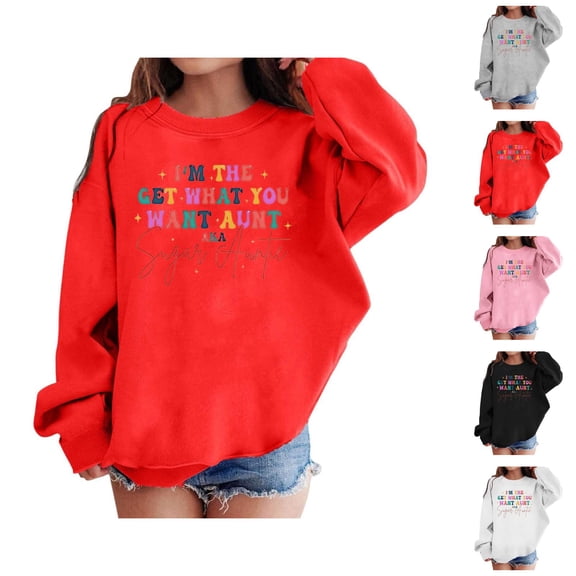 Girls Sugar Auntie Sweatshirts Crewneck Long Sleeve What You Want Aunt Graphic Shirts Kids Pullover Tops