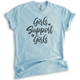 thumbnail image 1 of Girls Support Girls Shirt, Unisex Women's Shirt, Girl Power Shirt, Feminist Shirt, Feminism Shirt, Heather Light Blue, X-Large, 1 of 6