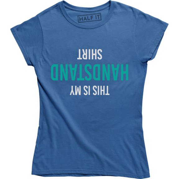 Girls This Is My Handstand Women's Funny Gymnast Gift Gym Workout T-Shirt