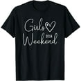 Girls Trip 2025 Cute Girls Weekend 2025 TShirt