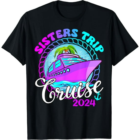 Sisters Trip Cruise 2024 Girls Gone Cruising, Birthday Squad T-Shirt