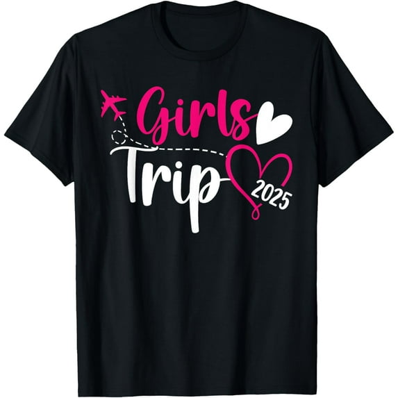 Girls Trip 2025 Vacation Travel Funny Girls Night Out T-Shirt