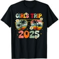 Girls Trip 2025 Weekend Summer Beach Vacation 2025 TShirt