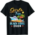 thumbnail image 1 of Girls Trip Beach Vibes 2024 Weekend Vacation Matching T-Shirt, 1 of 4