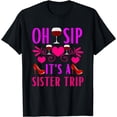 thumbnail image 1 of Girls Trip Drinking Vacation Sisters Weekend Wine Party T-Shirt, 1 of 4