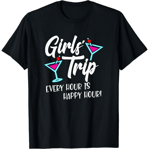 Girls Trip - Girls Weekend - Women's Vacation - Girls Trip T-Shirt