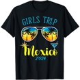 Girls Trip Mexico 2024 Tulum Womens Vacation Birthday Squad Cotton T