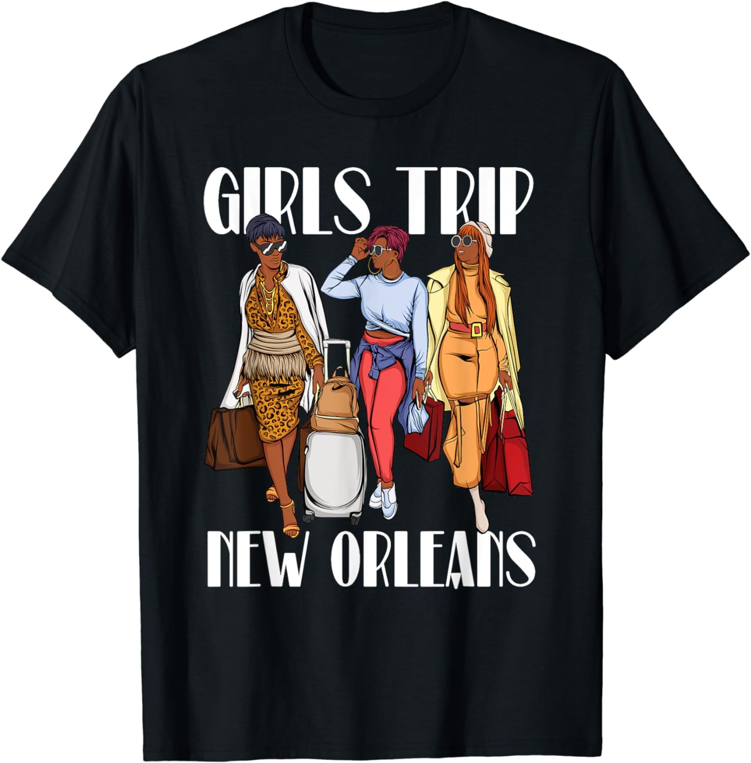 Girls Trip New Orleans 2024 Vacation Weekend Black Women Cotton TShirt