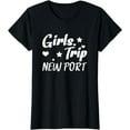 thumbnail image 1 of Girls Trip Newport for Women T-Shirt, 1 of 3