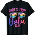 Girls Trip Oahu Hawaii 2024 Sunglasses Summer Girlfriend TShirt
