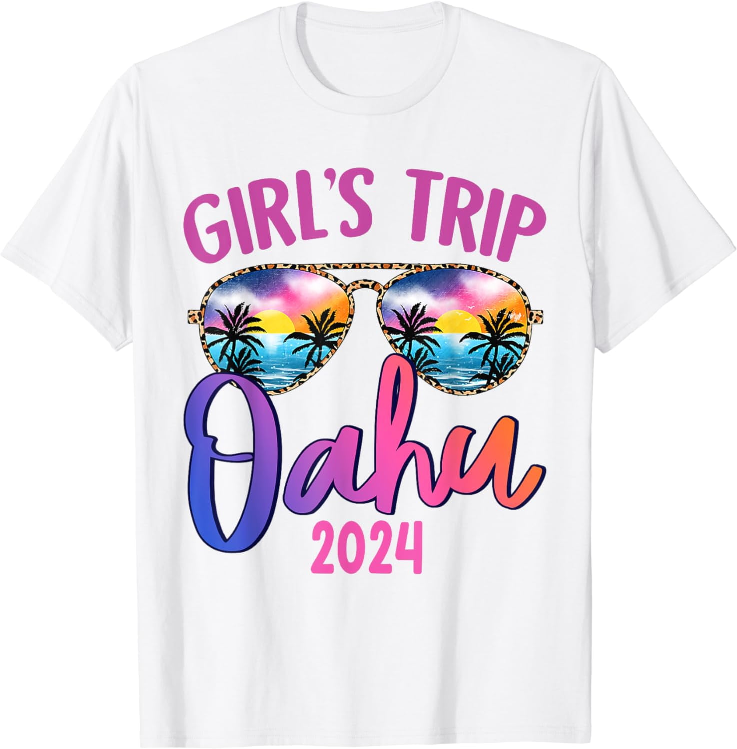 Girls Trip Oahu Hawaii 2024 Sunglasses Summer Girlfriend TShirt