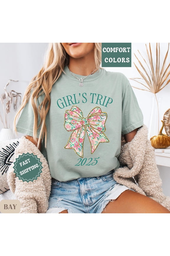 Girls Trip Shirt 2025 Floral Bow Tee, Matching Girls Weekend Shirt Travel Tee, Bachelorette Party Shirt Gift Idea Plus Sizes Unisex S-5XL Hot Trending Shirt, Vintage Birthday Gift