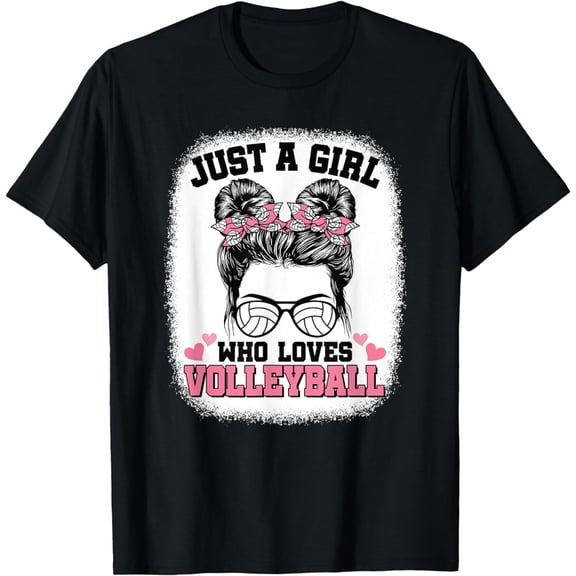 Girls Volleyball Fan Player Messy Bun Funny Volleyball Lover T-Shirt mens t shirt，black，women，funny，misfits，men，journey，t-shirt