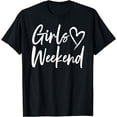 thumbnail image 1 of Girls Weekend Getaway Heart T-Shirt, 1 of 3