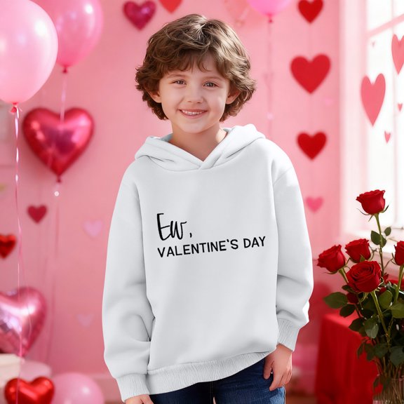 Girls White Valentine's Day Hoodie Funny Anti Oversized Hoodie for Kids Cute Ew Print Sweatshirt Cozy Galentine's Gift,Size 3 T