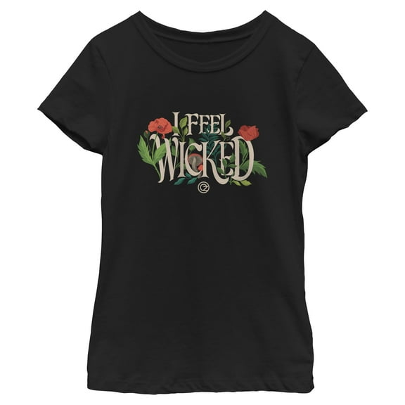 Girls Wicked: For Good I Feel Floral Quote T Shirt