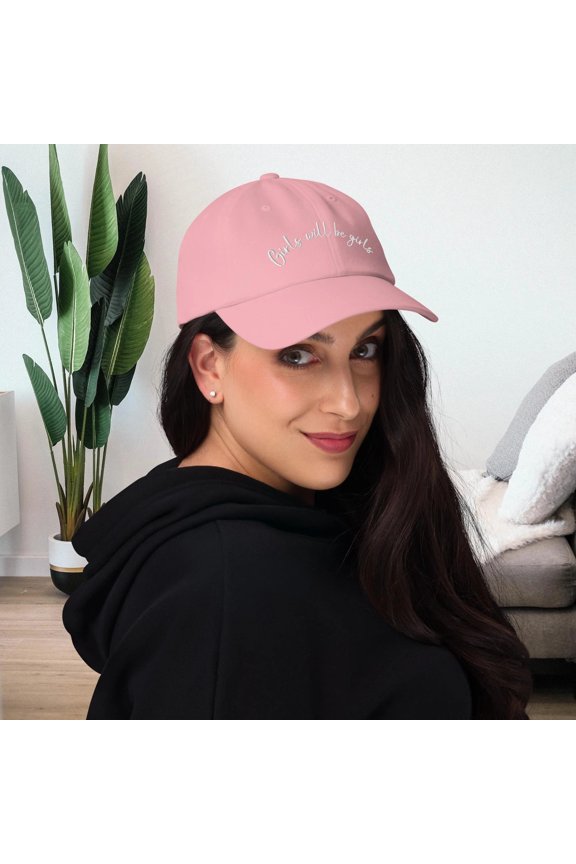 Girls Will Be Girls Hat