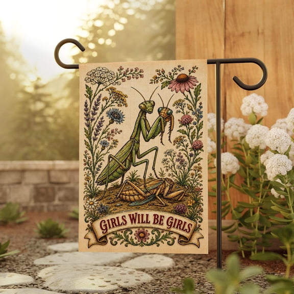 Girls Will Be Girls Mantis Garden Flag, Funny Praying Mantis Yard Art, Unique Insect Outdoor Decor, Vintage Floral Bug Banner, Housewarming