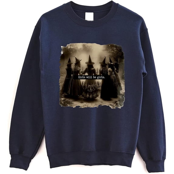 Girls Will Be Girls Vintage Halloween Witch Sweatshirt, Spooky Witches Crewneck Pullover for Women