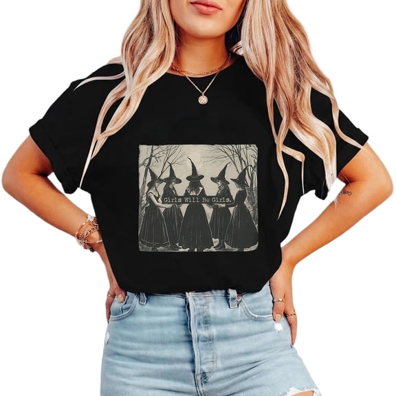 Girls Will Be Girls Witch Print T-shirts Witchy Girls Casual Tops Halloween Feminist Graphic Tees Short Sleeve Cotton Shirts for Daily Outfits Black,S