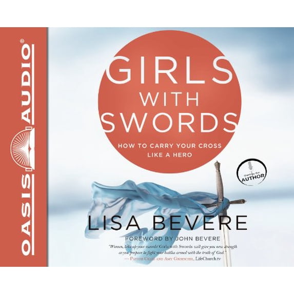 Pre-Owned Girls With Swords: How to Carry Your Cross Like a Hero Paperback