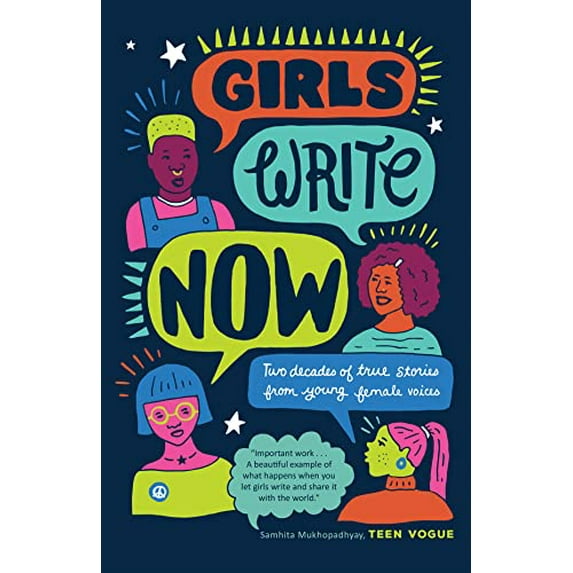 Pre-Owned Girls Write Now: Two Decades of True Stories from Young Female Voices (Paperback) 1947793055 9781947793057
