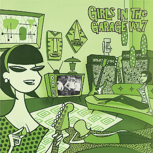 Various Artists - Girls in the Garage Volume 7 - Music & Performance - Vinyl