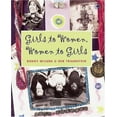 thumbnail image 1 of Pre-Owned Girls to Women, Women to Girls (Paperback) 0890878811 9780890878811, 1 of 1