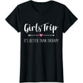 thumbnail image 1 of Girls trip weekend it's better than therapy T-Shirt, 1 of 4