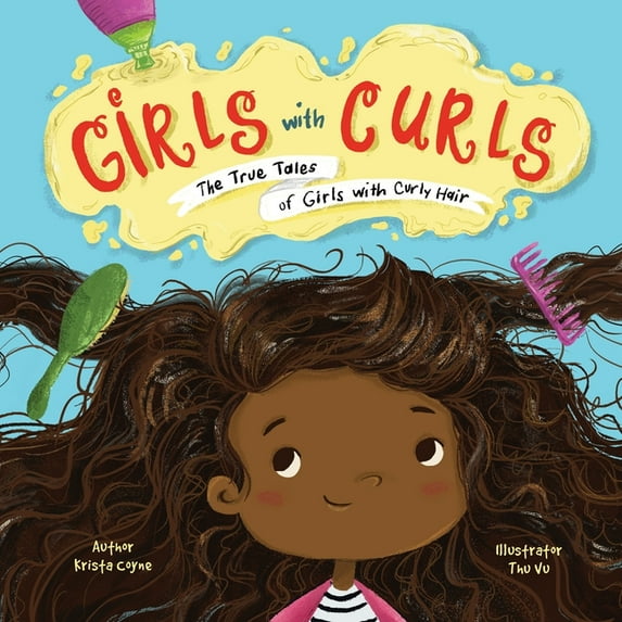 Girls with Curls: The True Tales of Girls with Curly Hair, (Paperback)