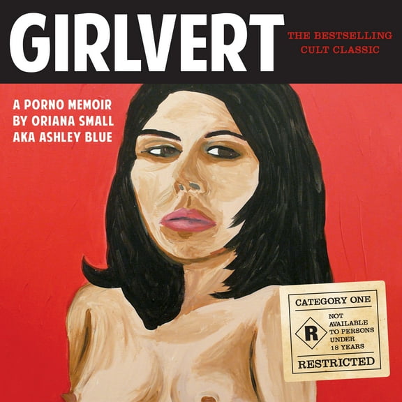 Girlvert: A Porno Memoir (Anniversary Edition) (Audiobook)
