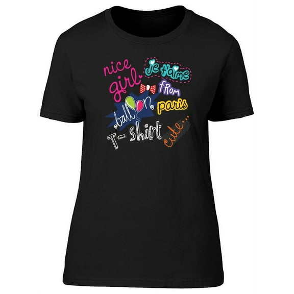 Girly Design With Text T-Shirt Women -Image by Shutterstock, Female Medium