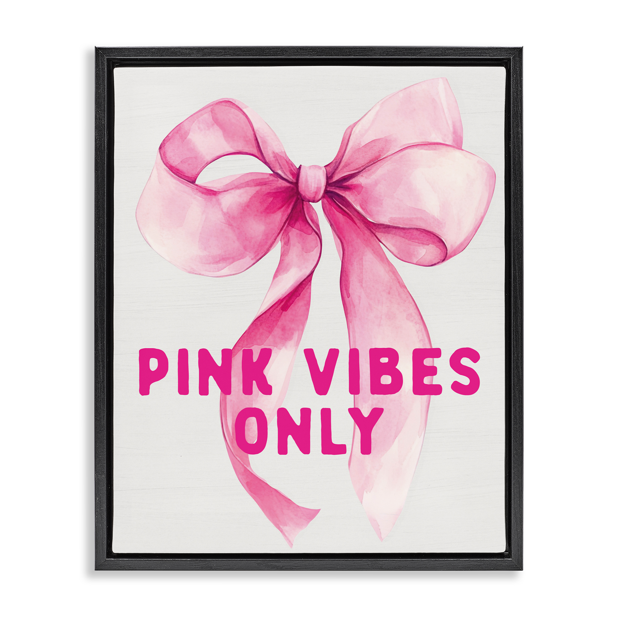 Girly Pink Vibes Only Black Framed Floater Canvas Wall Art, design by Lettered and Lined