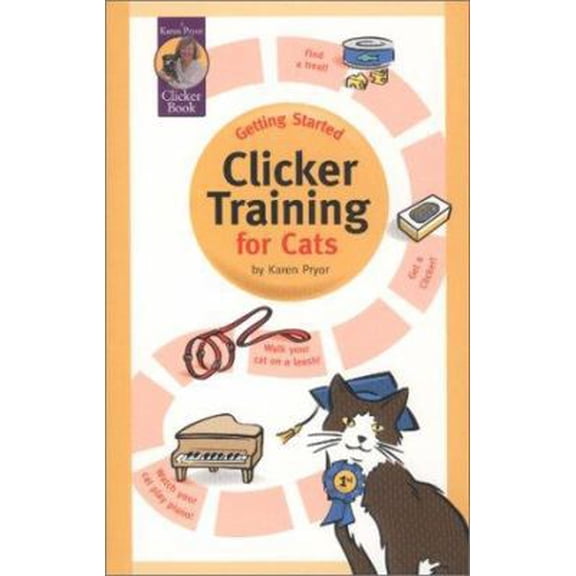 Pre-Owned Getting Started: Clicker Training for Cats (Paperback) 1890948071 9781890948078