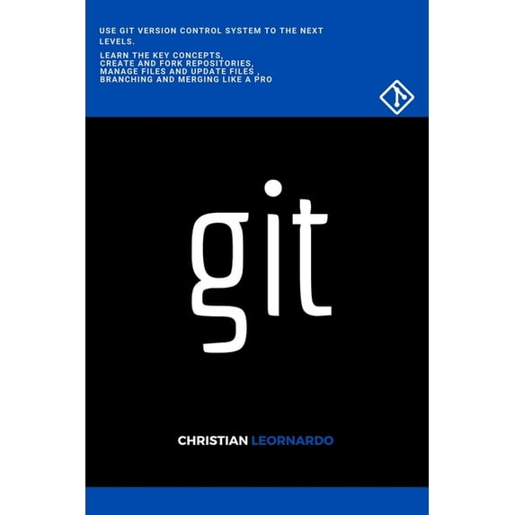 Git : A fast and easy guide to version control (Paperback)