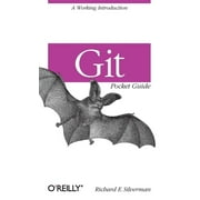 Git Pocket Guide: A Working Introduction (Paperback)