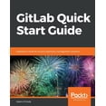 thumbnail image 1 of GitLab Quick Start Guide, (Paperback), 1 of 1
