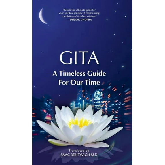 Gita - A Timeless Guide For Our Time, (Hardcover)