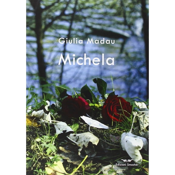 Giulia Madau Michela (Paperback)